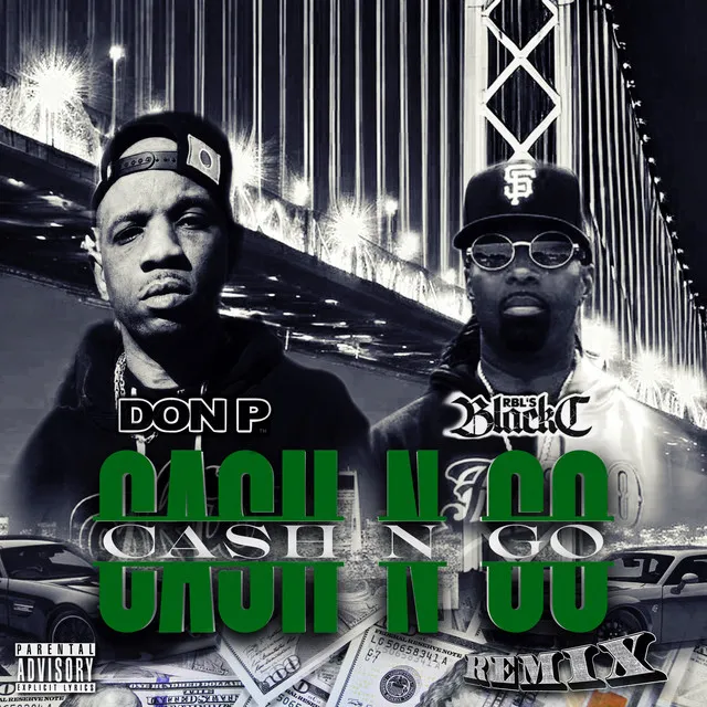 Cash N Go (feat. Black C) - Remix