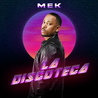 La Discoteca by MEK