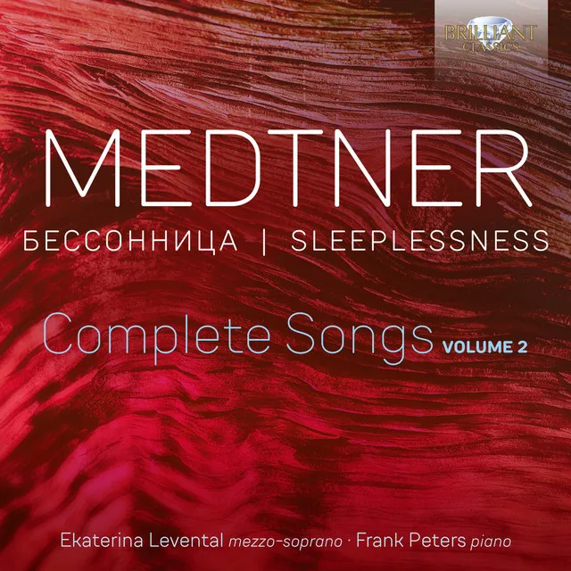 Medtner: Sleeplessness, Complete Songs, Vol. 2