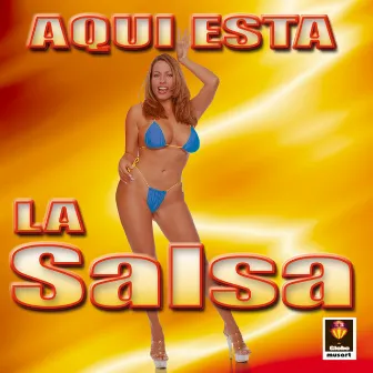 Aqui Esta La Salsa by Oscar D'León