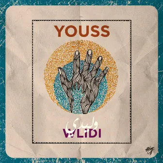 Wlidi by Youss