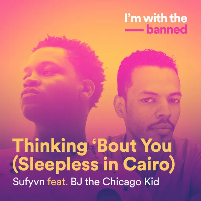 Thinking ‘Bout You (Sleepless In Cairo)