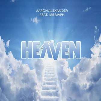 Heaven by Aaron Alexander