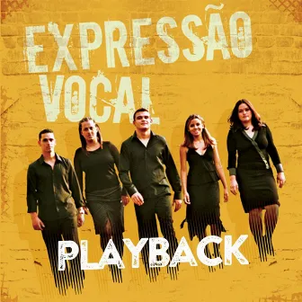 Expressão Vocal (Playback) by Expressão Vocal