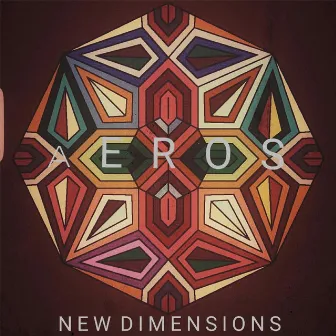 New Dimensions by Aeros