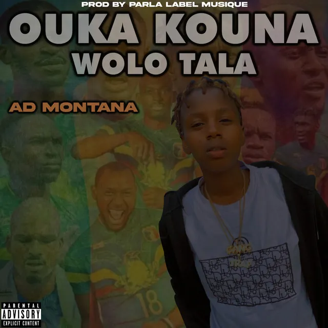 Ouka kouna wolo tala