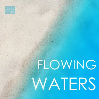 Flowing Waters - Meditation & Mindfulness Music, Endless River Sounds of Nature by Nature Caldwell