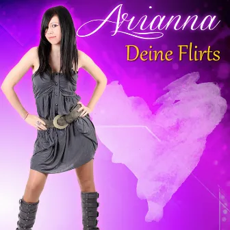 Deine Flirts by Arianna