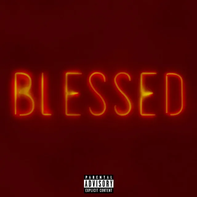 Blessed - Remix