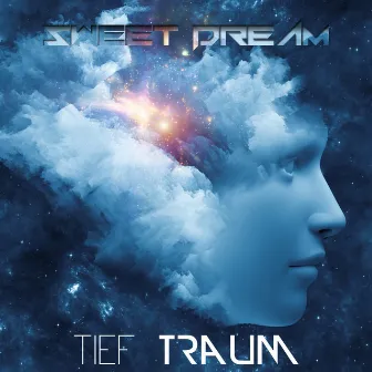 Sweet Dream by Tief Traum