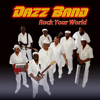 Rock Your World by Dazz Band