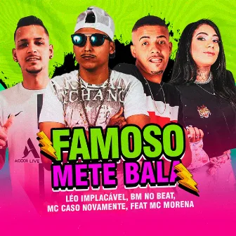 Famoso Mete Bala by BM NO BEAT