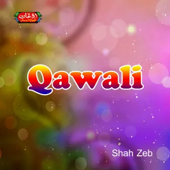 Qawali by Shahzeb