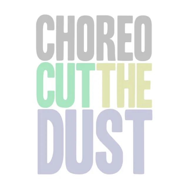 Cut The Dust