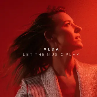 Let the Music Play by Veda