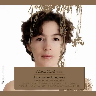 Poulenc, Fauré & Debussy: Impressions françaises by Juliette Hurel