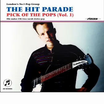 Pick Of The Pops (Vol. 1) by The Hit Parade