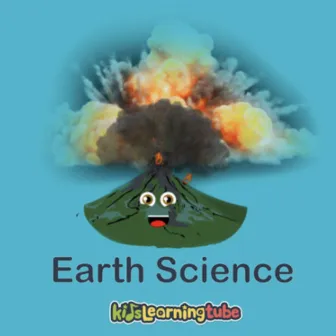 Earth Science by Kids Learning Tube