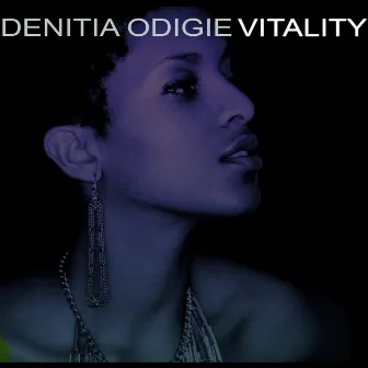 Vitality by Denitia Odigie