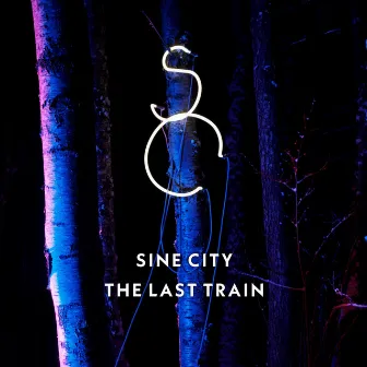 The Last Train by Sine City