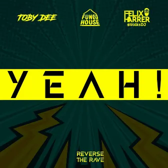 Yeah! by Toby DEE