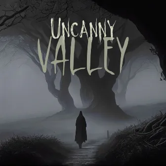 Uncanny Valley by Johnny Horrific