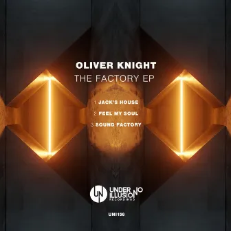 The Factory EP by Oliver Knight