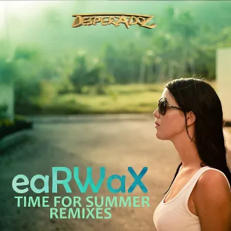 Time for Summer Remixes by eaRWaX