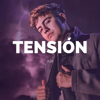 Tensión by Ain