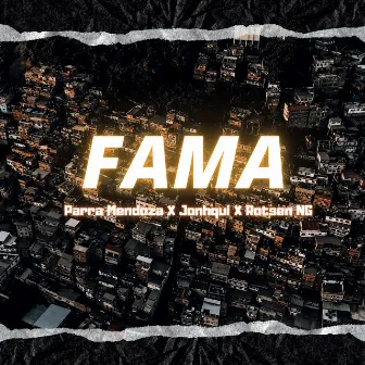 Fama by Parra Mendoza