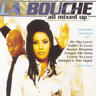 All Mixed Up by La Bouche