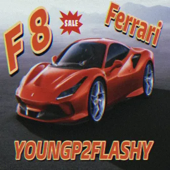 F8 Ferrari by Youngp2flashy