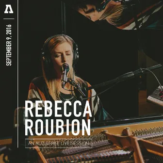 Rebecca Roubion on Audiotree Live by Rebecca Roubion