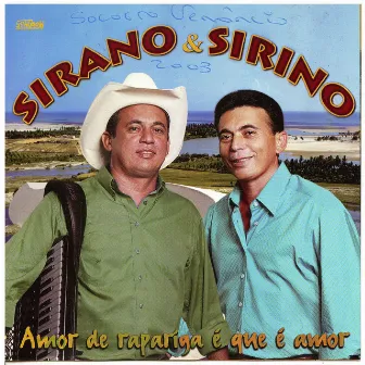 Amor de Rapariga É Que É Amor by Sirano & Sirino