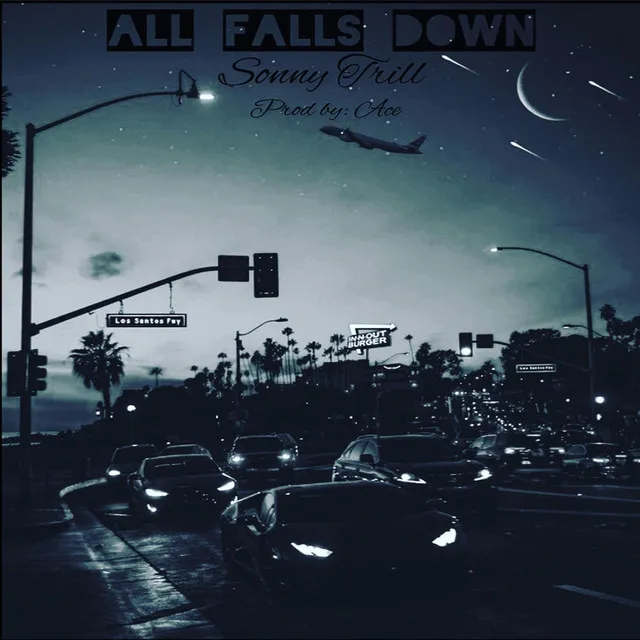 All Falls Down