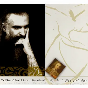 The Divan of Rumi and Bach by Davoud Azad