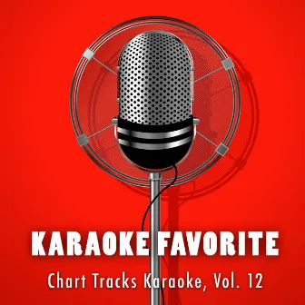 Chart Tracks Karaoke, Vol. 12 by Tommy Melody