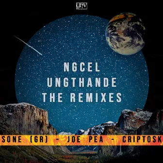 Ngcel Ungthande The Remixes by Dalas