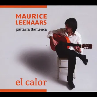 El Calor by Maurice Leenaars