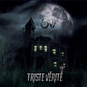 Triste Vérité by OD