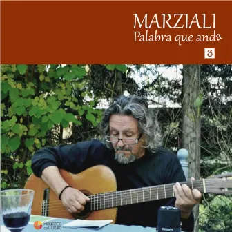 Palabra Que Anda Vol. 3 by Jorge Marziali