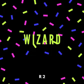 Wizard by DJ R2