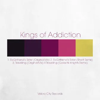 Traveling by Kings Of Addiction