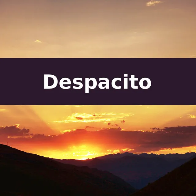 Despacito (Instrumental Versions)