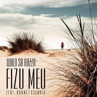 Fizu Meu by Quilo Sa Razza