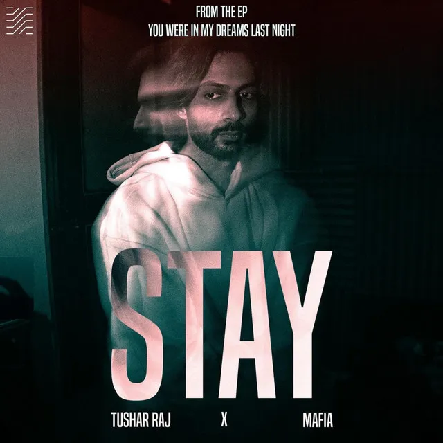 STAY