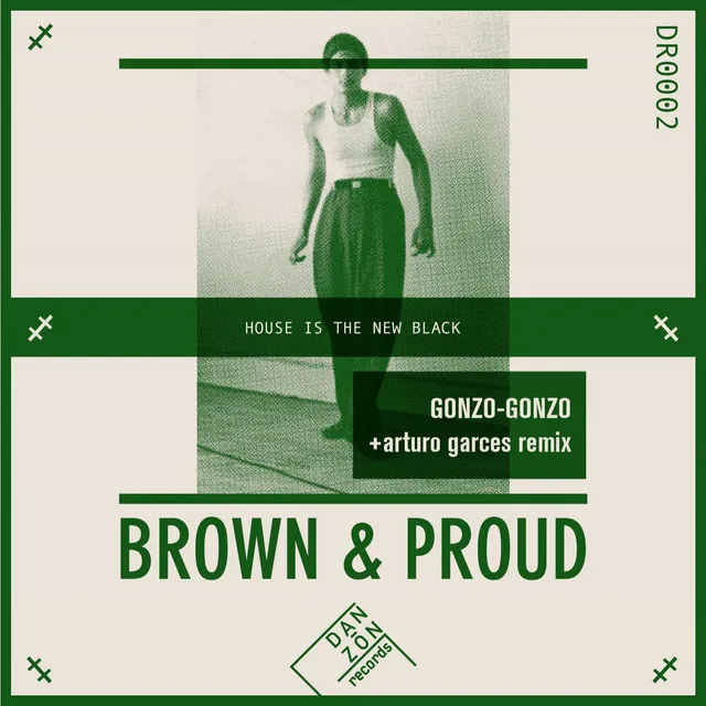 Brown & Proud - Original