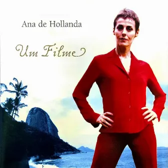 Um Filme by Ana De Hollanda