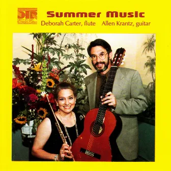 Summer Music - Deborah Carter & Allen Krantz Perform Handel, Carulli, Debussy, et al. by Allen Krantz