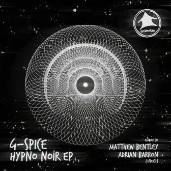 Hypno Noir Ep by G-Spice